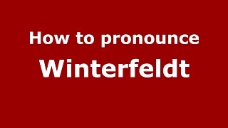 How to pronounce Winterfeldt