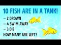 9 TRICKY RIDDLES THAT WILL BLOW YOUR MIND