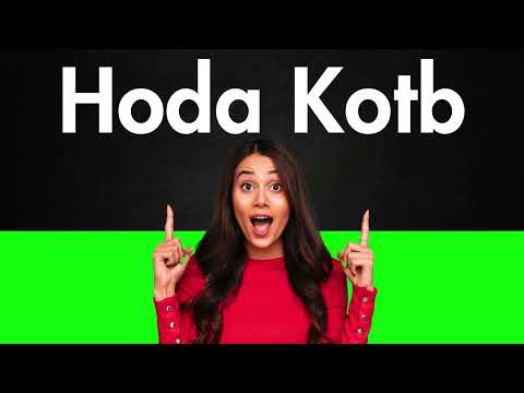 How to Pronounce Hoda Kotb (Correctly)