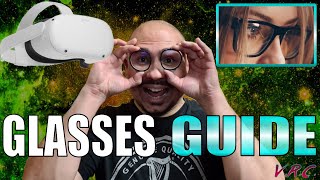 Oculus Quest 2 GLASSES GUIDE - Protection & Comfort from VR Cover, VR Wave & More