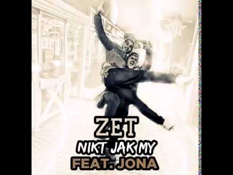 Zet ft. Jona - Nikt jak my (prod. Zet Sounds)