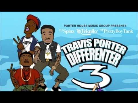 03 - Geeked Up - Travis Porter - [Differenter 3]