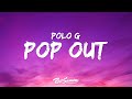 Polo G Pop Out Lyrics Ft Lil Tjay