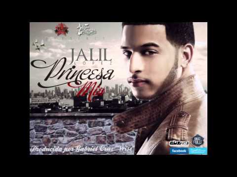 Jalil Lopez - Princesa Mia [Official Audio]