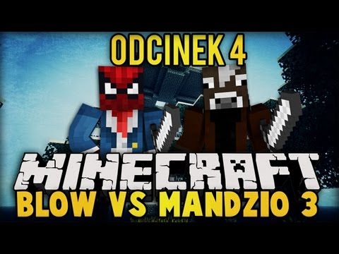 BLOW VS MANDZIO 3 - MOBGRINDER W ZMOWIE Z BLOWEM! - odc. 4 (SkyIslands)