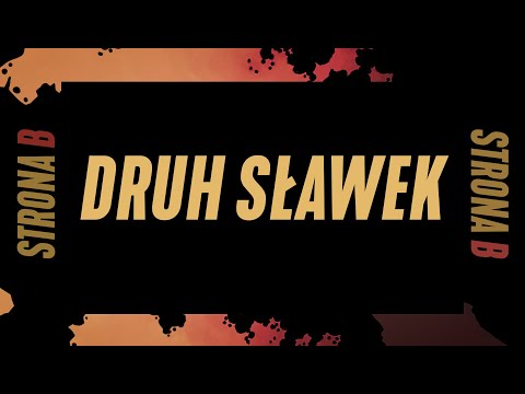 Strona B - Druh Sławek (S01E04)
