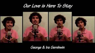 Our Love Is Here To Stay - A Cappella Multitrack by JB Craipeau