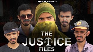 Time2Rise- | THE JUSTICE FILES | Raksha Bandhan 2022 |