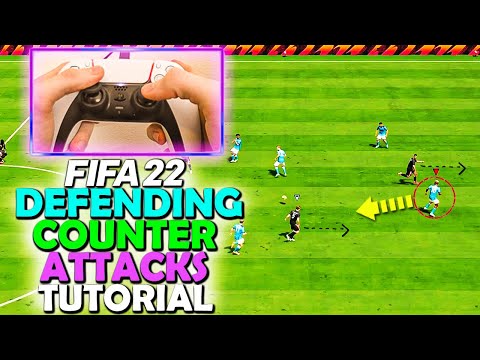 How to DEFEND COUNTER ATTACKS in FIFA 22 - FIFA 22 DEFENDING TUTORIAL