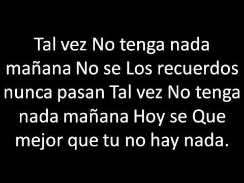 Mejor que tu no hay nada - Sanalejo (Letra)