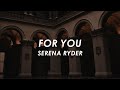 For You - Serena Ryder (Lyrics)