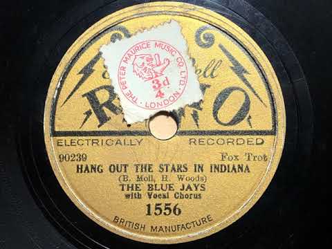 Hang Out The Stars In Indiana - Blue Jays (Harry Hudson, ft. Al Bowlly) - Edison Bell Radio 1556