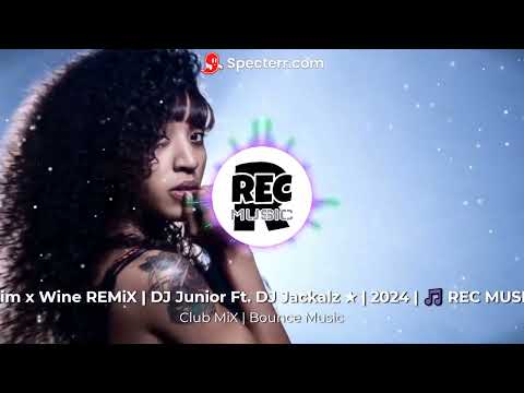Tie Him x Wine REMiX | DJ Junior Ft. DJ Jackalz | Club MiX ★ |2024 | 🎵 REC MUSIC 🎵