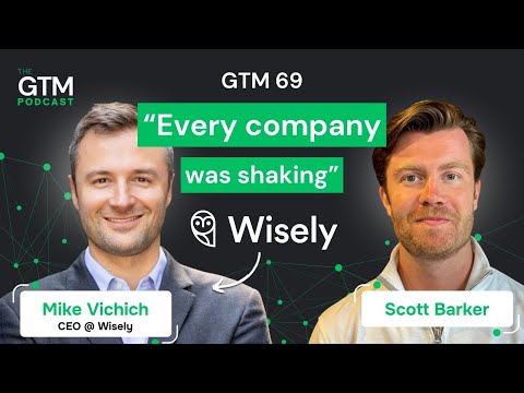 GTM 69: Behind the Scenes on Building and Selling Wisely for $187 ...