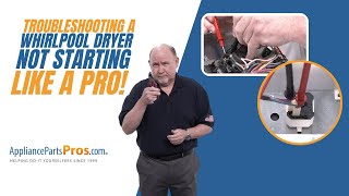 How to Troubleshoot a Whirlpool Dryer Not Starting