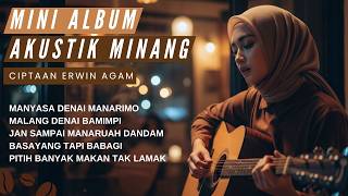 Download lagu Mini Album Lagu Minang Akustik | 5 Lagu Ciptaan Erwin Agam (Full Cover) mp3