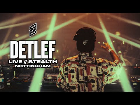 Detlef DJ Mix @ Stealth, Nottingham | Skiddle