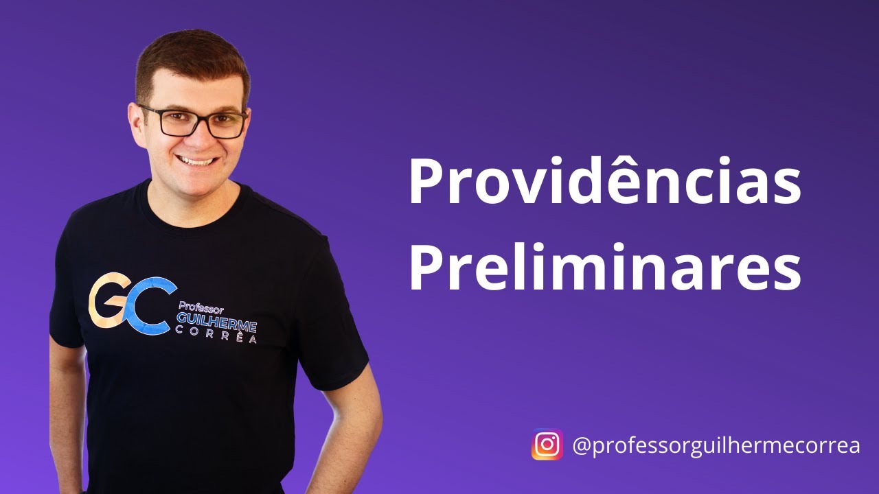 Providências Preliminares | Determinação para especificação de provas, réplica e correção de vícios