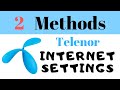 2 Methods For Telenor Internet 4G Settings Code - Android SMS Code