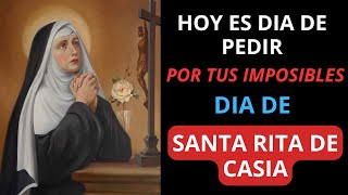 🙏📿PIDE HOY TU IMPOSIBLE - ORACIÓN ESPECIAL A SANTA RITA DE CASIA🙏📿