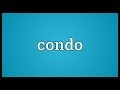 Condo Meaning