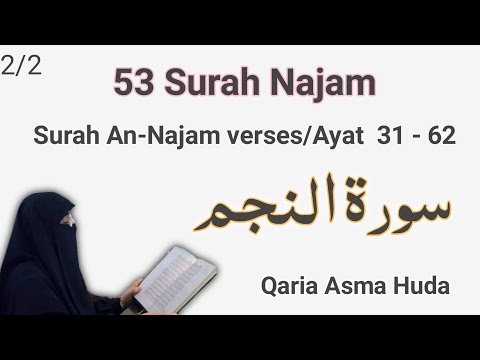 53 Surah An Najam Ayat 31 - 62 by Asma Huda || Class 272 Para 27
