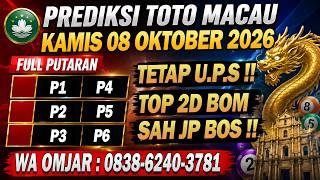 PREDIKSI MACAU HARI INI KAMIS 08 OKTOBER 2026 | PREDIKSI MACAU JITU | MACAU 4D J