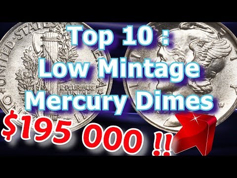 Top 10 Low Mintage Mercury Dimes and What They May Be Worth