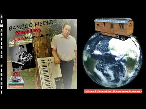Mano Levy & Marino Günster - Bamboo Medley (Mixed 2021 by djBERTI)