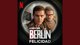 Download lagu Felicidad (De la serie 'Berlin' de Netflix) mp3 Download lagu Felicidad (De la serie 'Berlin' de Netflix) mp3