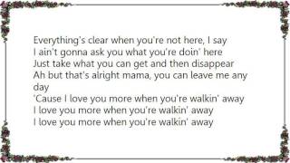 Jackie Greene - When You&#39;re Walking Away Lyrics