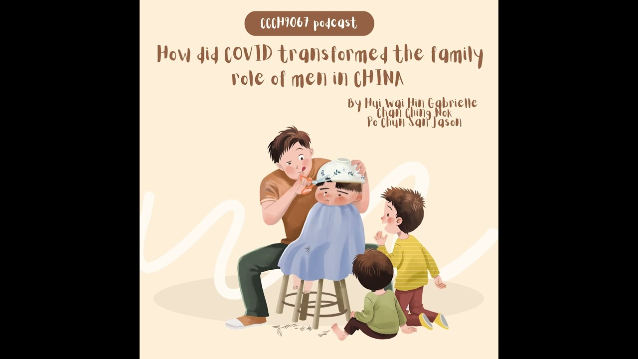 Chinese Fatherhood under COVID-19