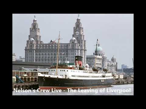 Thumbnail for Nelson's Crew  - The Leaving of Liverpool 1973 by John Harrison