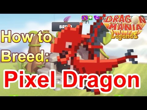 How to Breed: Legendary PIXEL Dragon - Dragon Mania Legends (Dragon of the Month)
