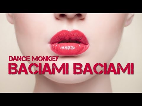 Giampiero Macaluso  Baciami Baciami - Dance Monkey (Remix 2020)