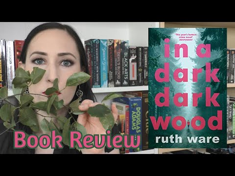 In a Dark Dark Wood - Book Review | The Bookworm