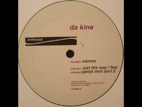 Da Kine - Just The Way I Feel