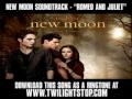 Romeo a Juliet - Soundtrack - Twilight Saga: New Moon