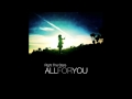 Right The Stars - "All For You" 