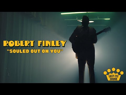 Robert Finley - "Souled Out On You" [Official Video]