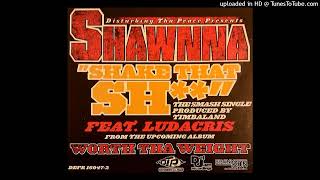 Shawnna- Shake That Shit- Instrumental Prod. By Timbaland
