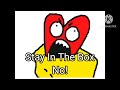 STAY IN THE BOX NO With Subtitles
