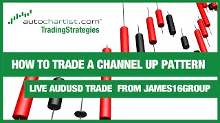 How to trade a channel up pattern