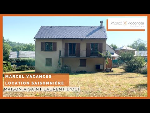 Marcel Vacances - Saint Laurent d'Olt