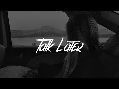 Video thumbnail for Talk Later