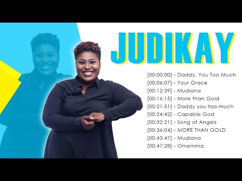 JUDIKAY || Best Playlist Of Judykay Gospel Songs 2023 || Best Gospel African Songs 2023