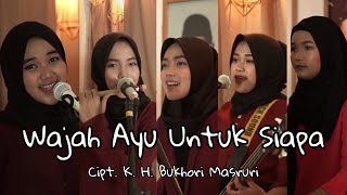 Download lagu WAJAH AYU UNTUK SIAPA -  EZZURA BY NASIDA RIA KONSER DI RUMAH AJA ( Live Performance ) mp3