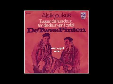De Twee Pinten   Als Ik Jou Kus 1971