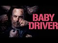 Nobody - Baby Driver 