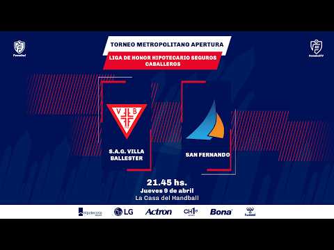 SAG. VILLA BALLESTER VS. SAN FERNANDO  | TORNEO METROPOLITANO APERTURA | LH HIPOTECARIO SEGUROS CAB.